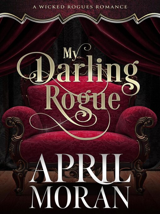 Title details for My Darling Rogue by April Moran - Available